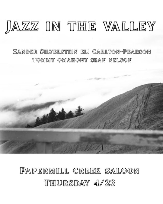 Jazz in the Valley at the Paper Mill Creek Saloon April 23, 2026