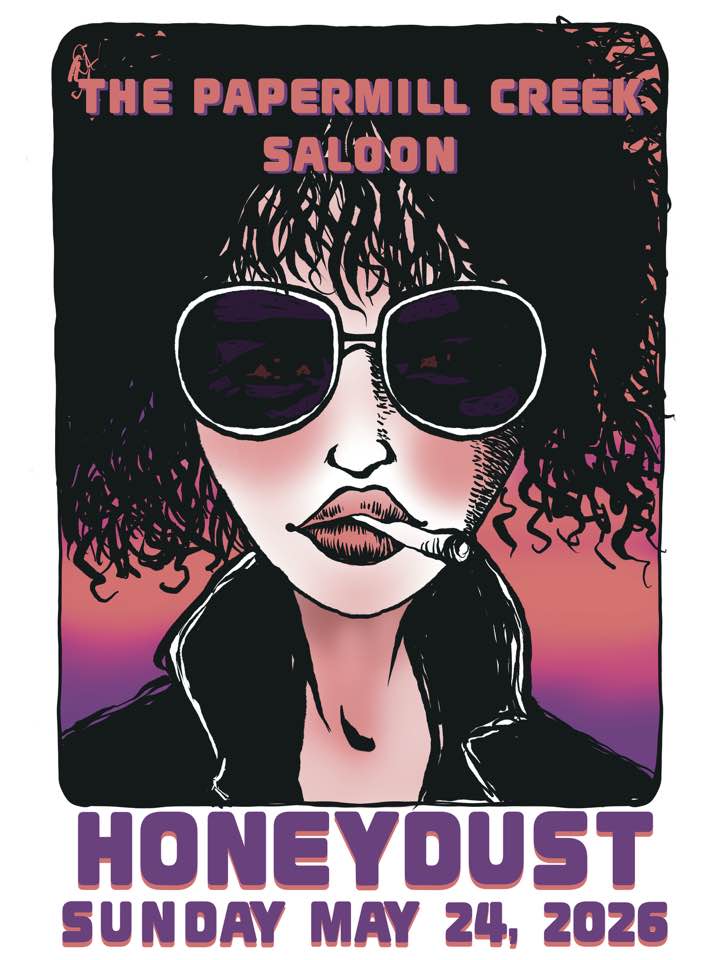 Honeydust at the Paper Mill Creek Saloon 2026.05.24