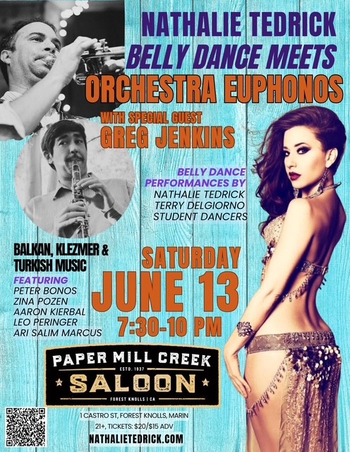 Nathalie Tedrick Belly Dance Meets Orchestra Euphonos at the Paper Mill Creek Saloon