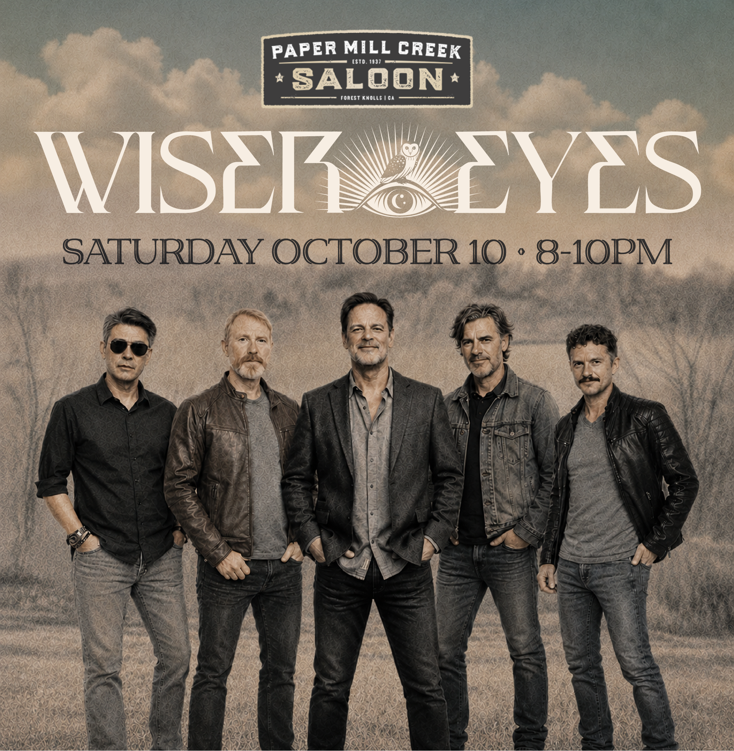 Wiser Eyes at the Paper Mill Creek Saloon in Forest Knolls